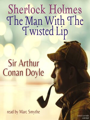 cover image of The Man With The Twisted Lip